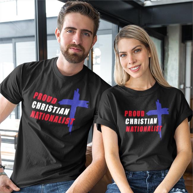 Proud Christian Nationalist Tee Shirt Marjorie Taylor Greene