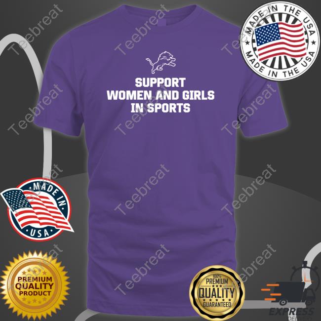 Support Women And Girls In Sports Shirts