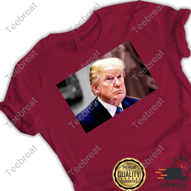 Donald Trump Mugshot Was Released By The Fulton County Sheriff Shirt