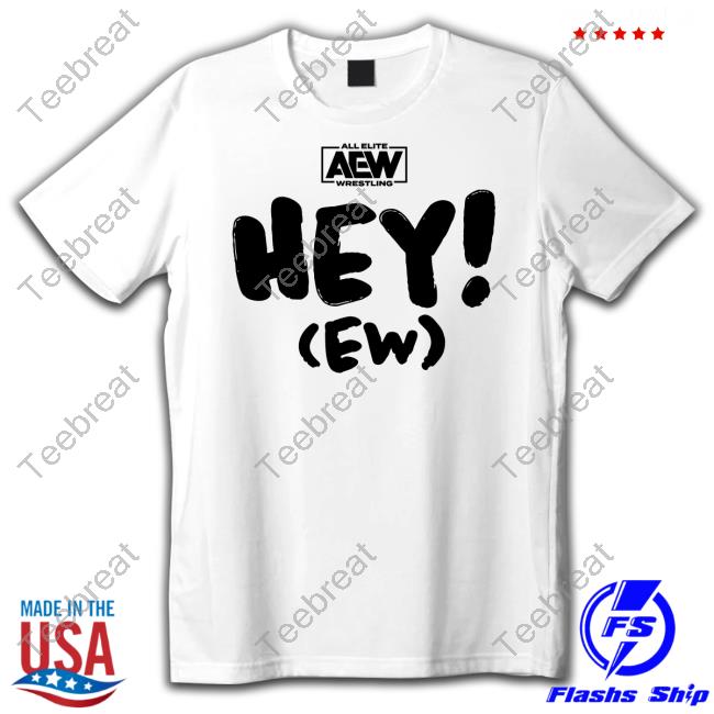 All Elite Wrestling Aew Shop Rj City Hey Ew T Shirts