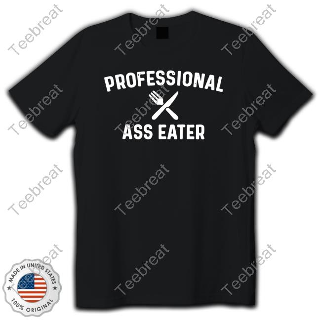 Professional Ass Eater T-Shirt NieRAutomata