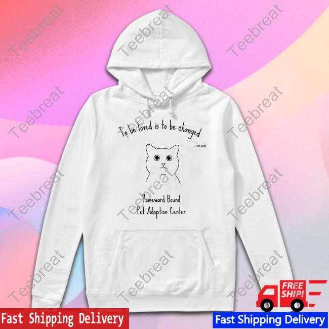 Fishtopher The Cat To Be Loved Is To Be Changed Sweatshirt