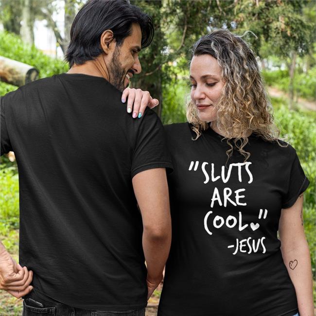 Sluts Are Cool Jesus Sweatshirt