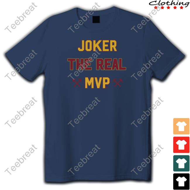 Joker The Real Mvp Sweatshirt