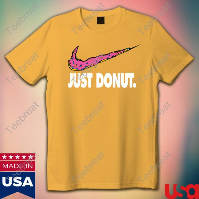 Official Just Donut Parody Tees