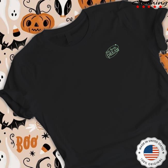 Official Get Ready Dream T-Shirt