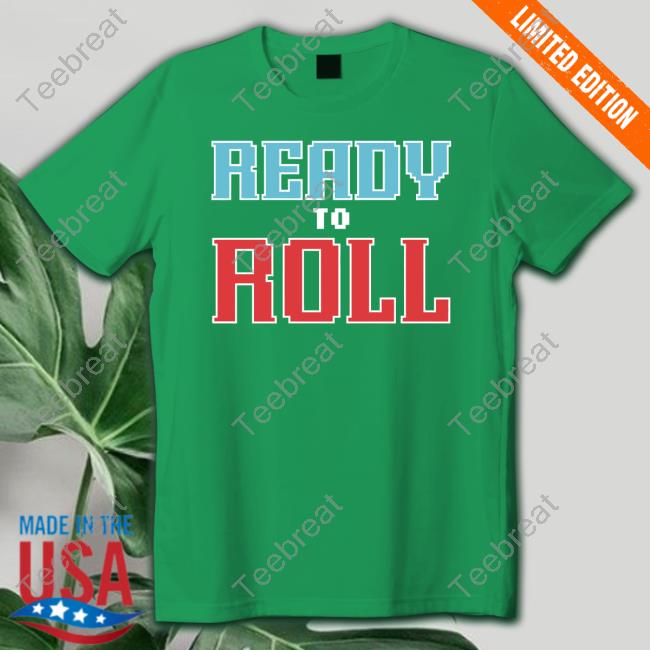 Official Barstool Sports Merch Ready To Roll Shirt
