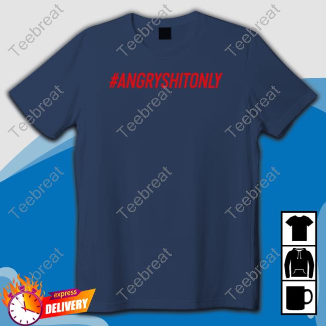Emorfik Merch #Angryshitonly Tee