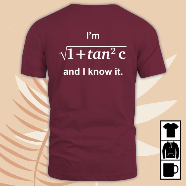 I Am Sec C And I Know It TShirt