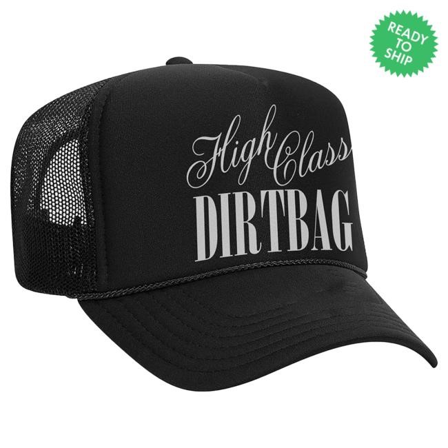 High Class Dirtbag Trucker Hat Bunnie Xo Streetwear Icon