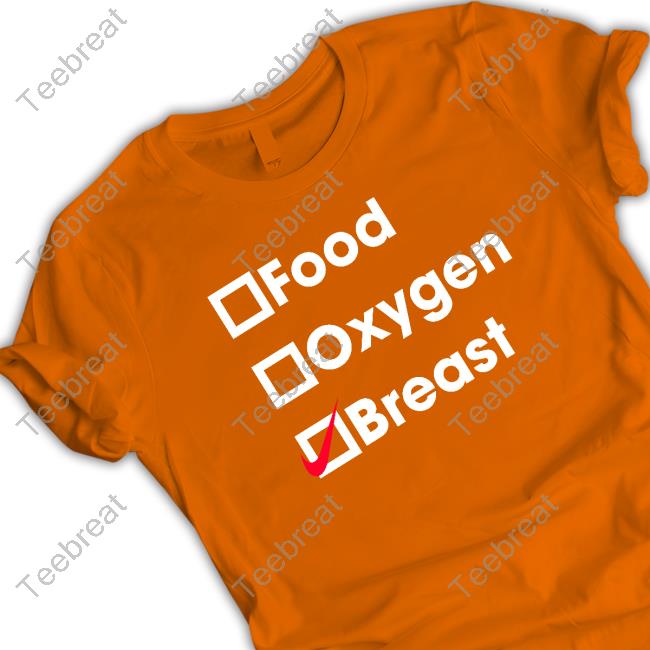 Official Food Oxygen Breast Shirt