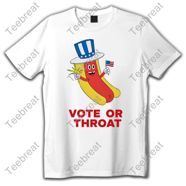 Vote Or Throat Long Sleeve T Shirt