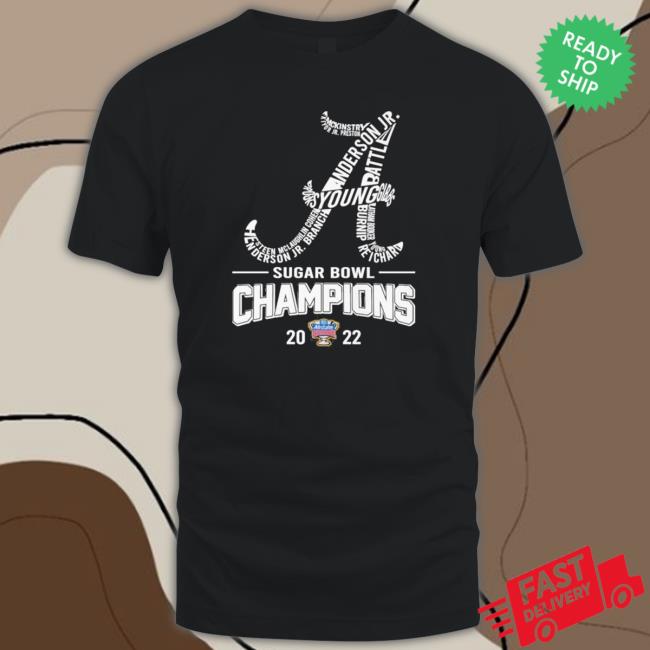 2022 Sugar Bowl Champions Alabama Crimson Tide Players Names Logo Sweatshirt
