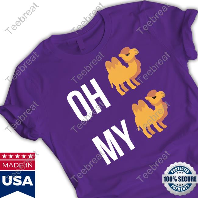 Ocamlist Oh Camel, My Camel Hoodie Oh Camel, My Camel Shirts