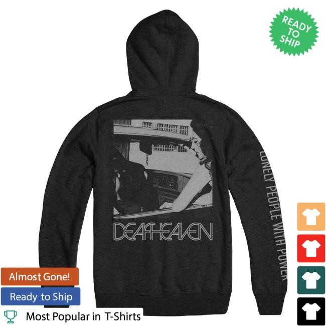 Official Evil Greed Merch Deafheaven Lonely People With Power Hoodie