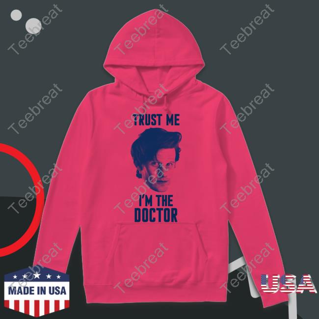 Starbase Atlanta Doctor Who Matt Smith Trust Me I'm The Doctor Shirt Trekkie David