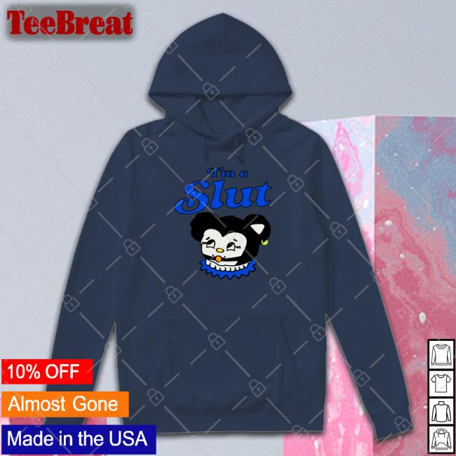 Smile Cult Merch I Am A Slut Are You A Slut Sensitive Loving Ugly Crier Trying Welcome Slut Hoodie Shirts That Go Hard