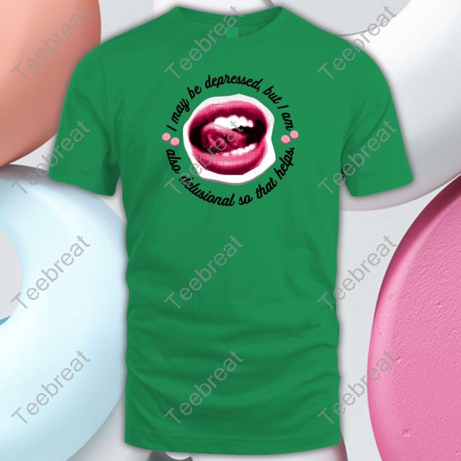 Bonfire Shop I May Be Depressed But I Am Also Delusional So That Helps Cap Imani Barbarin
