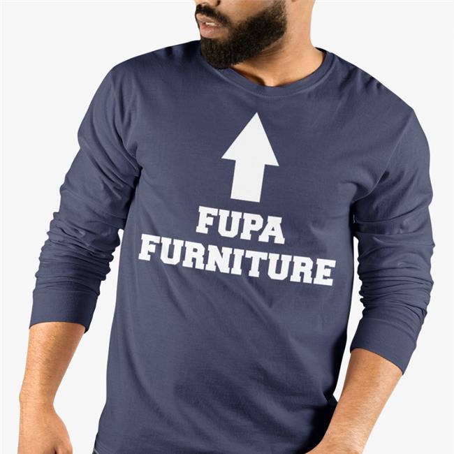 Fupa Furniture T Shirt