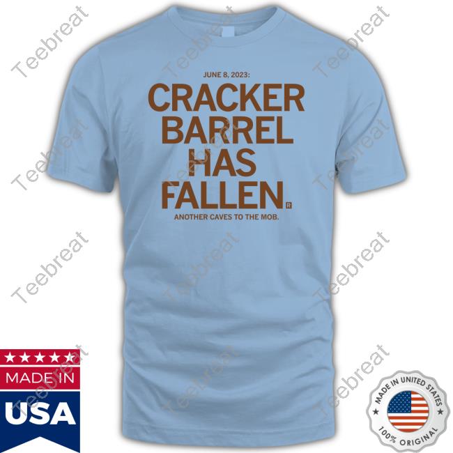 Official Cracker Barrel Has Fallen T-Shirt
