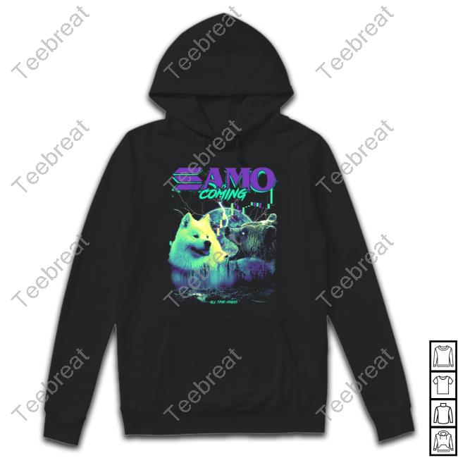 SAMO is Coming Funny Tee Shirt