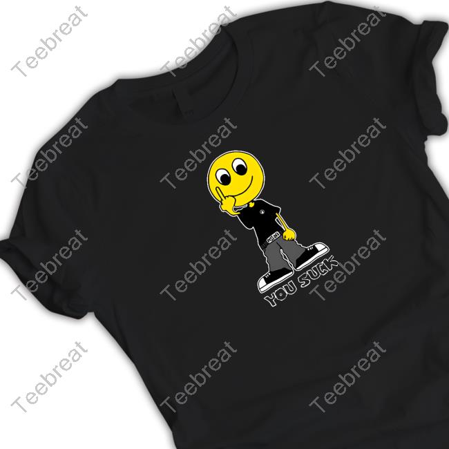 You Suck Shirts