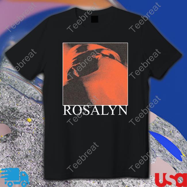 Rosalyn Skin Tee Shirts