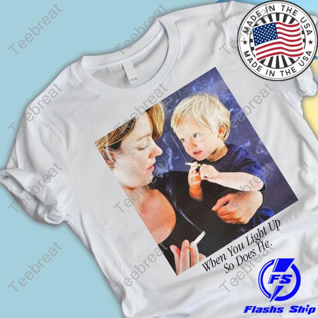 Shirts That Go Hard When You Light Up So Does He Tee Shirt