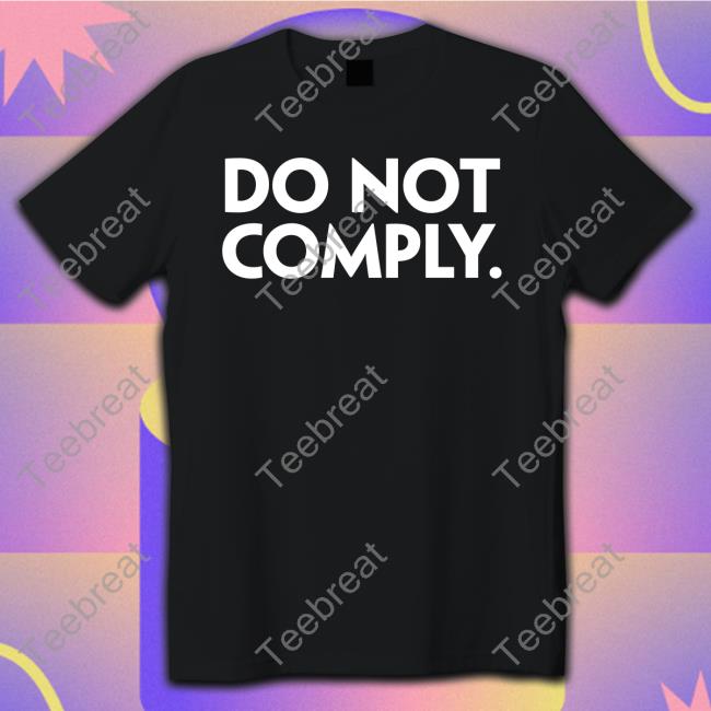 Do Not Comply Hoodie