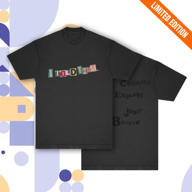 Official Burna Boy Merch Store I Told Them… T-Shirts Burnaboy