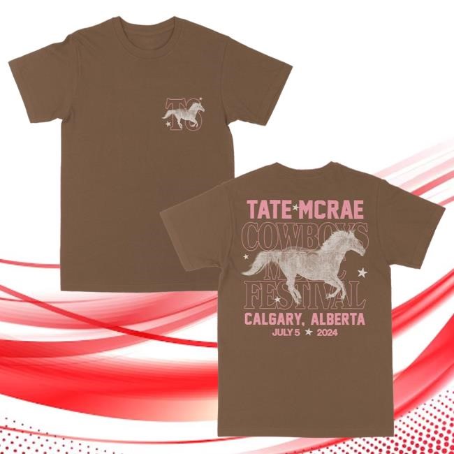 Tete Mcrae Cowboys Music Festival Calgary Alberta Tee Shirt