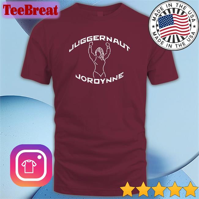 Best Seller Jordynnegracewrestler Nerch Juggernaut Jordynne Shirt By Jordynne Grace