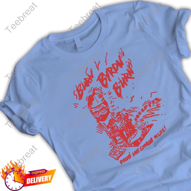 Burn Byron Burn Tee