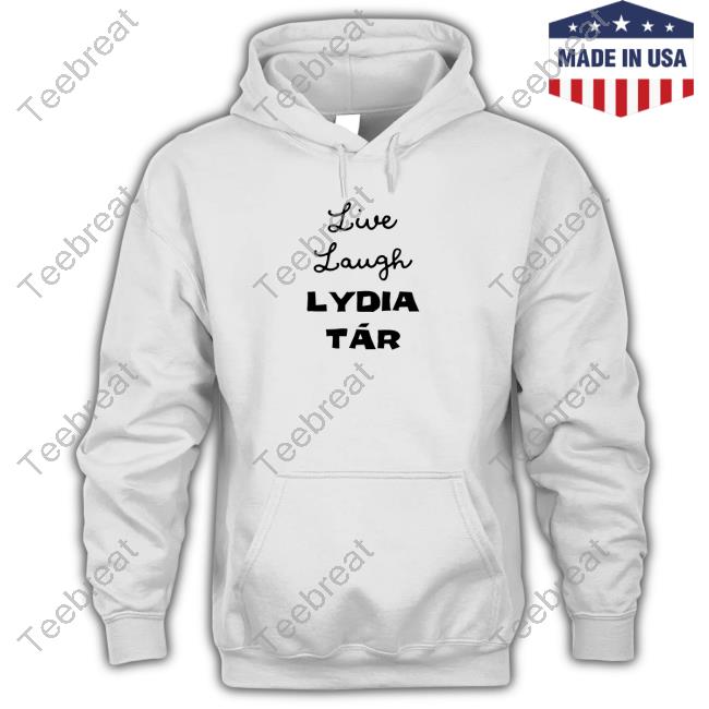 Official Live Laugh Lydia Tár Tee