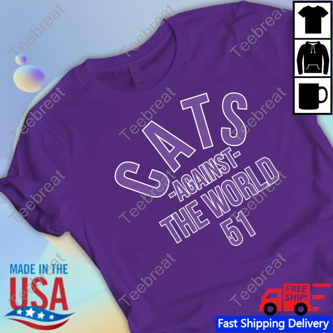 Official Mike Bajakian Pat Fitzgerald Cats Against The World 51 Shirts