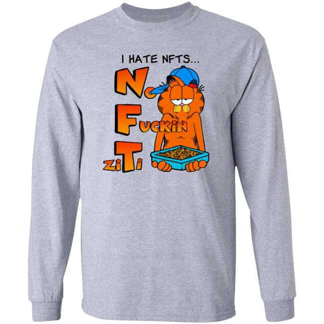 Shirts That Go Hard I Hate NFTs Shirt Shirt No Fuckin Ziti I Hate NFTs Shirt No Fuckin’ Ziti Shirts That Go Hard