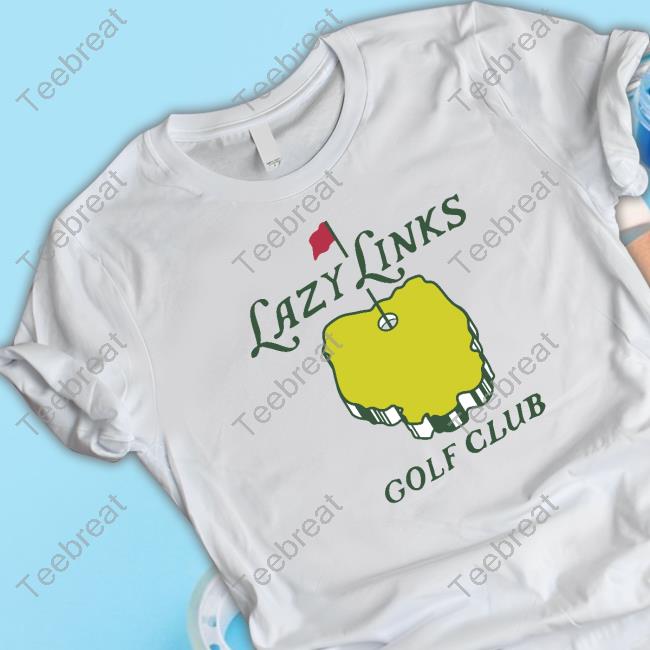 Rowdy Gentleman Merch Lazy Links Golf Club Shirt