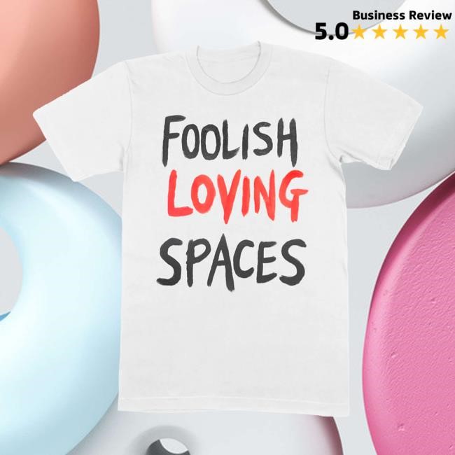 Official Blossoms Merch Store Foolish Loving Spaces Short Sleeve Tee Blossoms Band