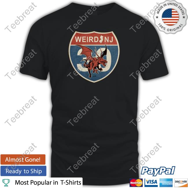 Official The New Weird Nj 30Th Anniversary Shirts