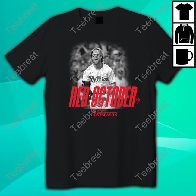Official Jose Alvarado Wearing Bryce Harper Red October Postseason 2023 Shirt