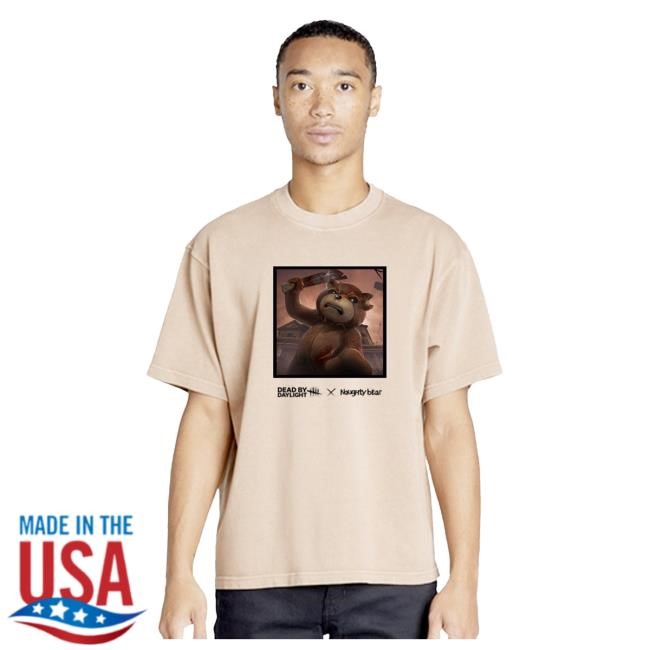 Dead By Daylight Official Merch Shop | Naughty Bear New Shirt