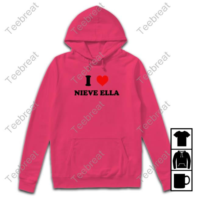 I Love Nieve Ella Hoodie