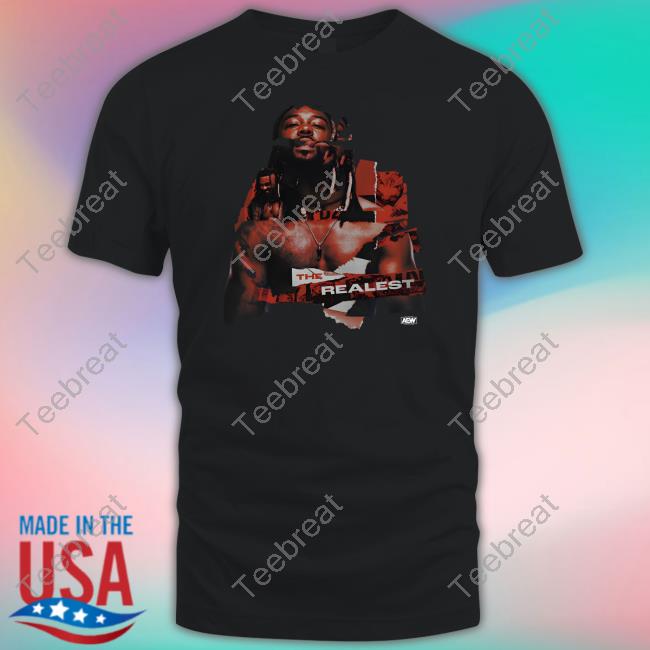 Official Aew Shop Swerve Strickland The Realest Shirt
