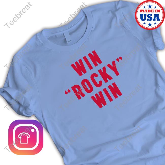 Sly Stallone Win Rocky Win Shirts