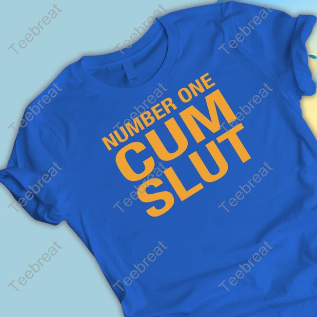 Number One Cum Slut Hoodie
