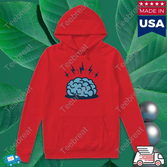 Brain Tee Shirt Drew Builds Stuff Merch Brain Hoodie