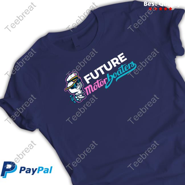 Official Future Motorboater Shirts