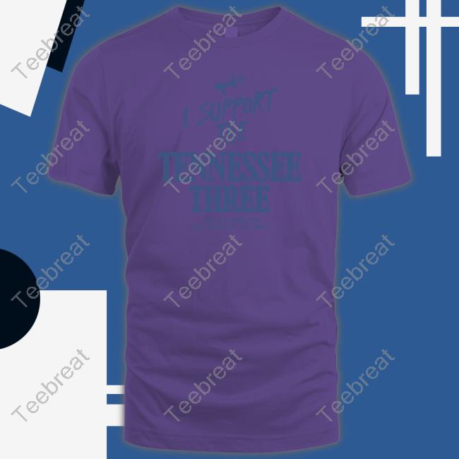 I Support The Tennessee Three Shirt