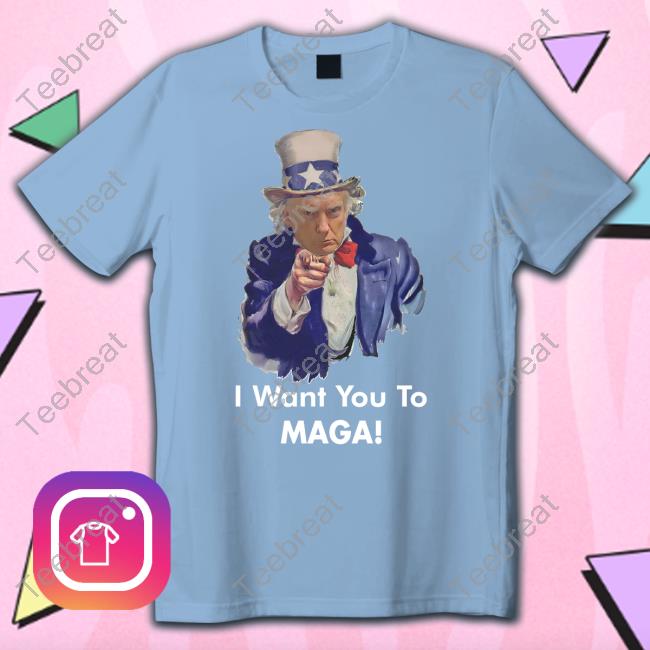 Josh Dunlap ULTRA-MAGA Donald Trump I Want You To MAGA Tee Shirt