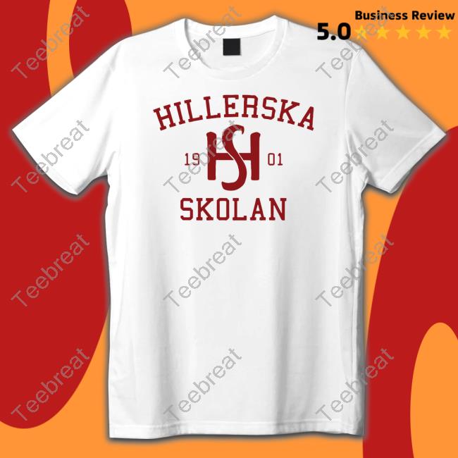 Hillerska 1901 Hs Skolan Shirt
